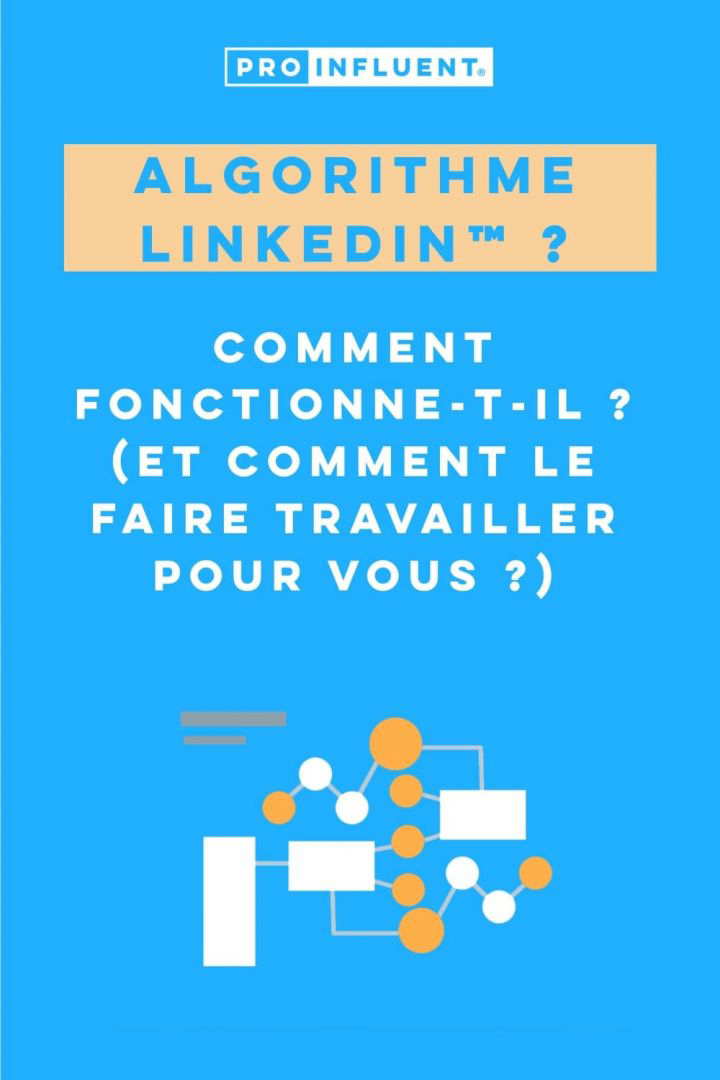 Algorithme Linkedin Comment Fonctionne T Il