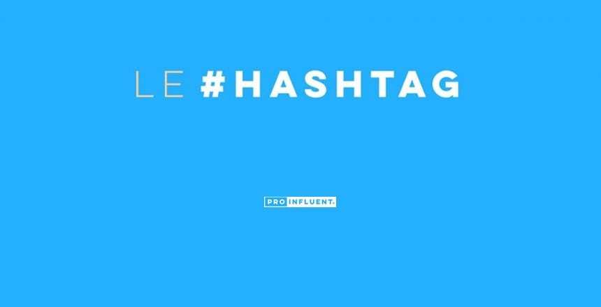 LinkedIn hashtag: how to use it to gain visibility?