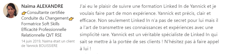 19 recommandation - Expert LinkedIn - Yannick BOUISSIERE - Specialiste LinkedIn, Formateur LinkedIn, Consultant LinkedIn, Coach LinkedIn-min