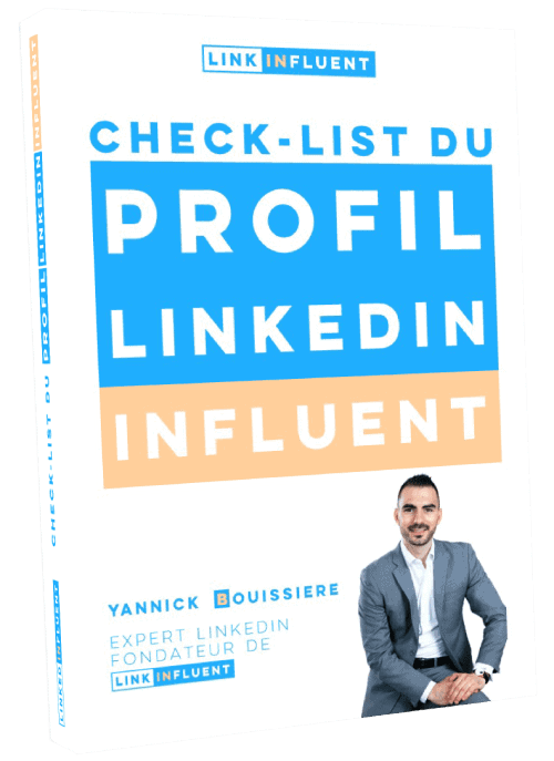 Check-list profil LinkedIn Parfait de Proinfluent