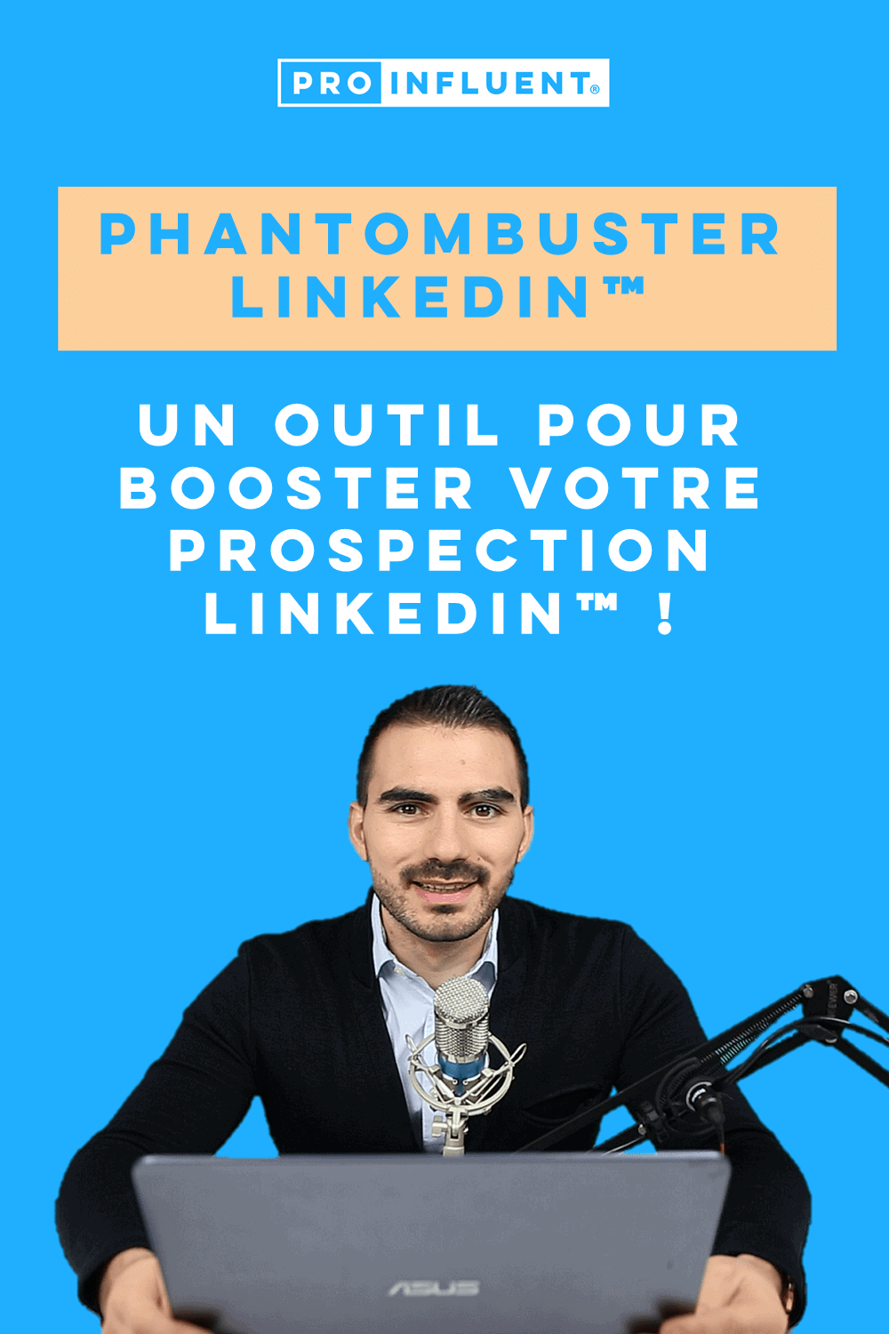 Phantombuster LinkedIn™ : un outil pour booster votre prospection LinkedIn™ !